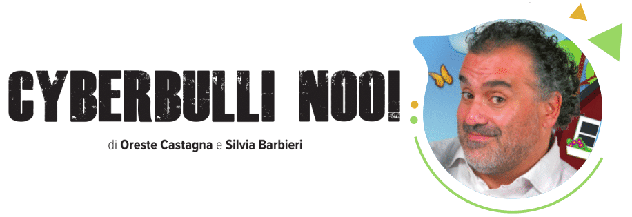 CyberBulli NOO! di Oreste Castagna e Silvia Barbieri